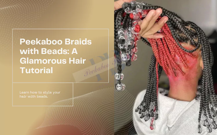 Black Peekaboo Braids with Beads